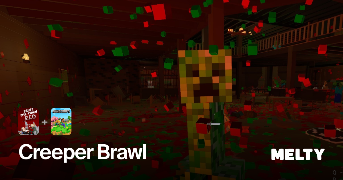 Creeper Brawl for Paint the Town Red + Minecraft: Java Edition · Melty