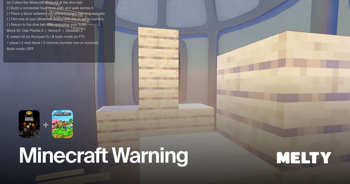 Minecraft Warning for Content Warning + Minecraft: Java Edition · Melty